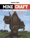 MINECRAFT. LA GU�A DEL JUGADOR ESTRELLA