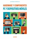 PC Y DISPOSITIVOS M�VILES. HARDWARE Y COMPONENTES