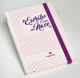 LIBRETA ISASAWEIS - ESCRIBO COMO ME NACE