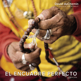 EL ENCUADRE PERFECTO. SEGUNDA EDICI�N