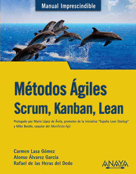 M�TODOS �GILES. SCRUM, KANBAN, LEAN
