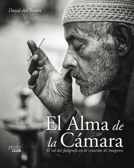 EL ALMA DE LA C�MARA