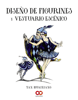 DISE�O DE FIGURINES Y VESTUARIO ESC�NICO