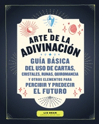 EL ARTE DE LA ADIVINACI�N