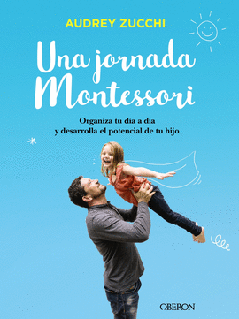 UNA JORNADA MONTESSORI