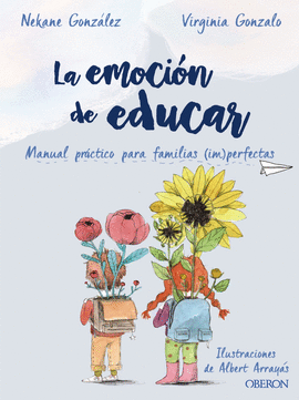 LA EMOCIN DE EDUCAR