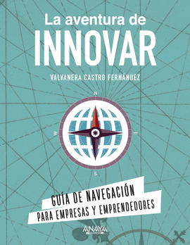 LA AVENTURA DE INNOVAR