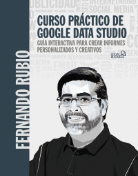 CURSO PR�CTICO DE GOOGLE DATA STUDIO