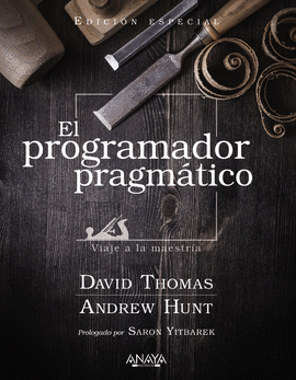 EL PROGRAMADOR PRAGM�TICO. EDICI�N ESPECIAL