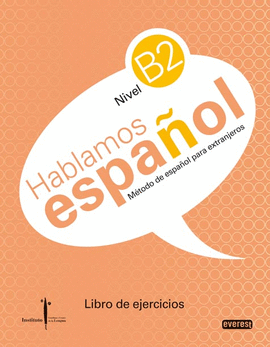 (10).HABLAMOS ESPA�OL B2.(LIBRO EJERCICIOS)