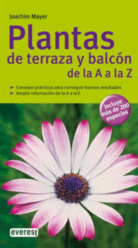 PLANTAS DE TERRAZA Y BALCON INCLUYE 200 ESPECIES