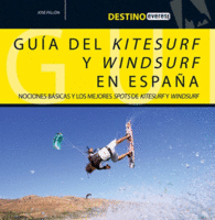DESTINO EVEREST. GU�A DEL KITESURF Y WINDSURF EN ESPA�A