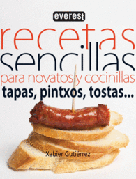 RECETAS SENCILLAS PARA NOVATOS Y COCINILLAS TAPAS