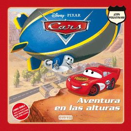 CARS. LIBRO DE LECTURA 2. AVENTURA EN LAS ALTURAS/RAMN SE PINTA DE AZUL