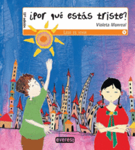 �POR QU� EST�S TRISTE?