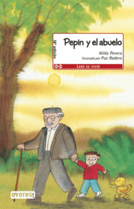 PEPIN Y EL ABUELO