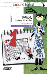 BLANCA, LA NUEVA DEL EQUIPO