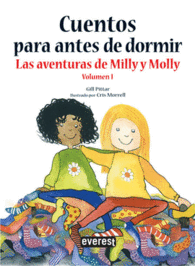 CUENTOS PARA ANTES DE DORMIR LAS AVENTURAS DE MILLY Y MOLLY VOLUMEN 1