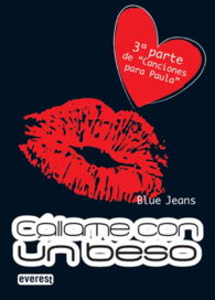 CALLAME CON UN BESO TERCERA PARTE CANCIONES PARA P