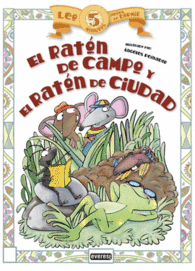 EL RATON DE CAMPO Y EL RATON DE CIUDAD