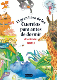 EL GRAN LIBRO DE LOS CUENTOS PARA ANTES DE DORMIR