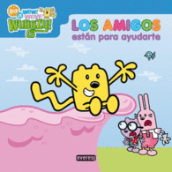 LOS AMIGOS ESTAN PARA AYUDARTE
