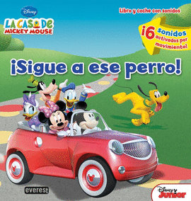 SIGUE A ESE PERRO LA CASA DE MICKEY