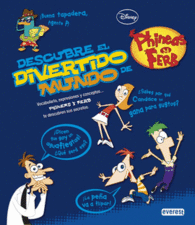 DESCUBRE EL DIVERTIDO MUNDO DE PHIN