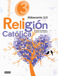 RELIGI�N CAT�LICA. 3� EDUCACI�N PRIMARIA. ABBACANTO 2.0