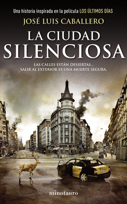LA CIUDAD SILENCIOSA LOS ULTIMOS DI