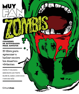 MUY FAN. ZOMBIS
