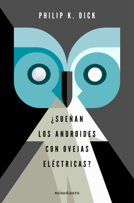 SUEAN LOS ANDROIDES CON OVEJAS ELCTRICAS?