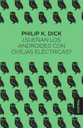 SUEAN LOS ANDROIDES CON OVEJAS ELCTRICAS?