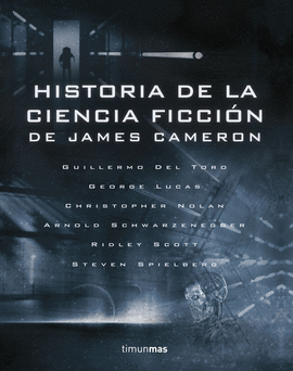 HISTORIA DE LA CIENCIA FICCIN, DE JAMES CAMERON