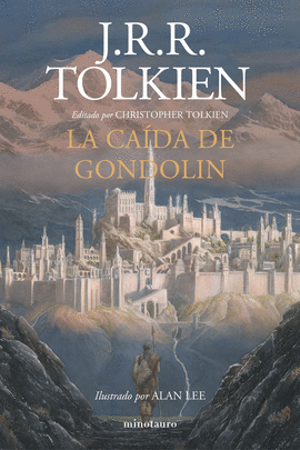 LA CADA DE GONDOLIN