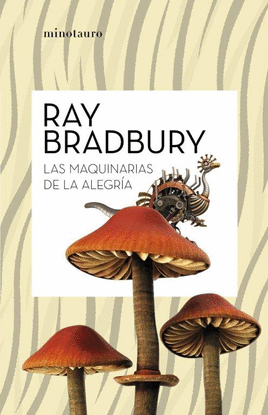LAS MAQUINARIAS DE LA ALEGR�A