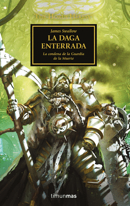 THE HORUS HERESY N 54/54 LA DAGA ENTERRADA