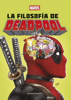 LA FILOSOF�A DE DEADPOOL