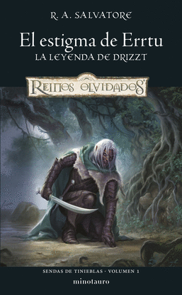 SENDAS DE TINIEBLAS N� 01/03 EL ESTIGMA DE ERRTU