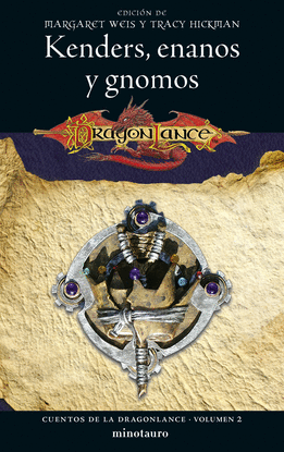 CUENTOS DE LA DRAGONLANCE N 02/06 KENDERS, ENANOS Y GNOMOS