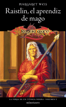 LA FORJA DE UN T�NICA NEGRA N� 01/04 RAISTLIN EL APRENDIZ DE MAGO