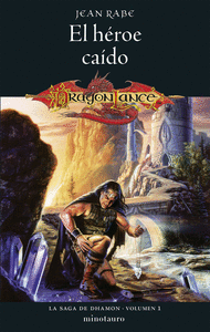 LA SAGA DE DHAMON N� 01/03 EL H�ROE CA�DO