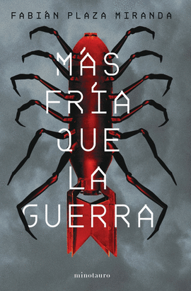 M�S FR�A QUE LA GUERRA  - PREMIO MINOTAURO 2021