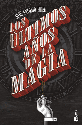 LOS LTIMOS AOS DE LA MAGIA