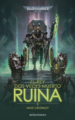 EL REY DOS VECES MUERTO N� 01 RUINA