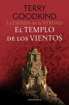 LA ESPADA DE LA VERDAD N 04/17 EL TEMPLO DE LOS VIENTOS