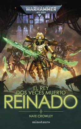 EL REY DOS VECES MUERTO N� 02 REINADO