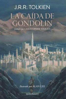 LA CADA DE GONDOLIN