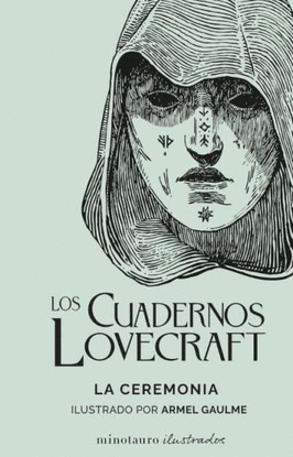 LOS CUADERNOS LOVECRAFT N 05 LA CEREMONIA