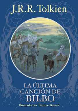 LA �LTIMA CANCI�N DE BILBO